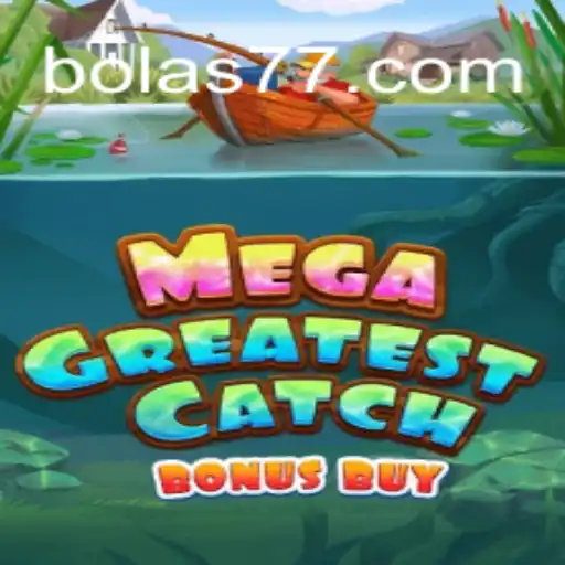Descubra Tudo Sobre MegaGreatestCatchBonusBuy no Mundo dos Jogos Online